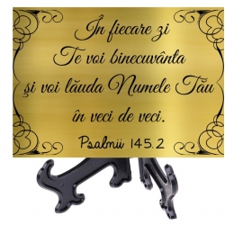 Plachet aurie cu suport, In fiecare zi te voi binecuvanta!
